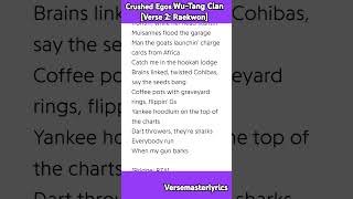 Crushed Egos Wu-Tang Clan [Verse 2: Raekwon] #rap #hiphop #wutangclan #lyrics