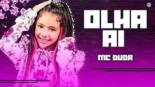 MC DUDA - OLHA AI - MÚSICA NOVA 2018
