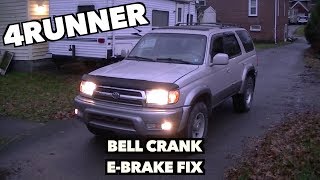 Fixing the Emergency Brakes on a 4Runner...Bell Cranks Replacement.