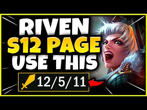ABUSE THIS RIVEN PAGE BEFORE IT'S TOO LATE (DO THIS) - RIVEN TOP GAMEPLAY! (Season 12 Riven Guide)