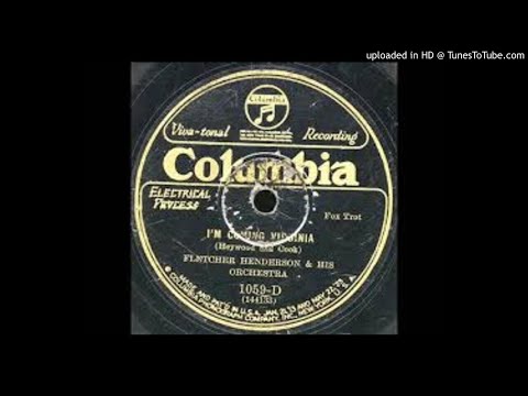 Fletcher Henderson And His Orchestra  "I'm Coming Virginia"  (1927) - Columbia 1059-D.