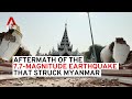 Aftermath Of The 7 7 Magnitude Earthquake That Struck Myanmar