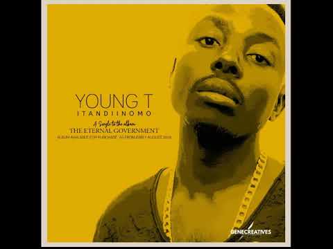 Young T Wokongha Itandiinomo Official Audio
