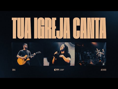 A TUA IGREJA CANTA + TUA IGREJA | Som da Eira | Eira Church