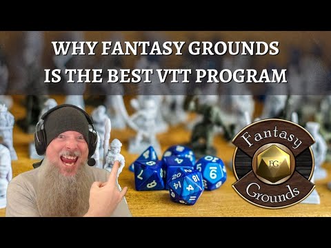 Why Fantasy Grounds is the Best VTT Program