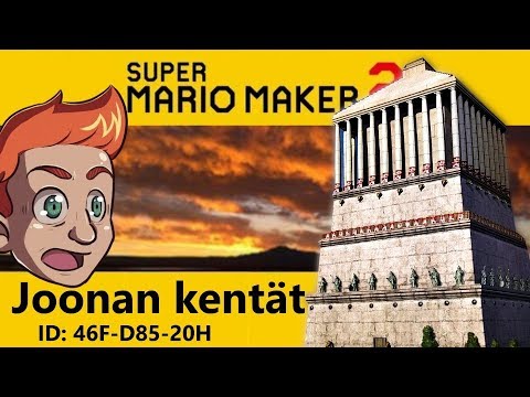 Halikarnassoksen Mausoleumi! | Super Mario Maker 2