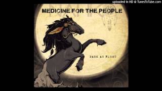 Medicine For The People - Warrior People