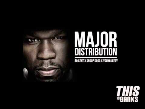 50 Cent ft Snoop Dogg & Young Jeezy - Major Distribution (Full & Clean version)