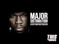 50 Cent ft Snoop Dogg & Young Jeezy - Major ...