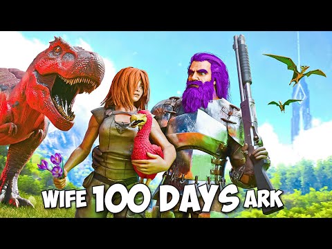 Me and My WIFE Played 100 Days Of Ark Survival Evolved! [Island]