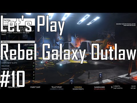 Rebel Galaxy Outlaw - New Ship Smell - Let's Play 10/15