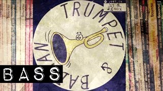 TRUMPET & BADMAN - All Nite (DJ Q remix)