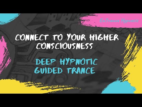 Connect to your higher consciousness ► EnTrance Hypnosis | Guided Meditation