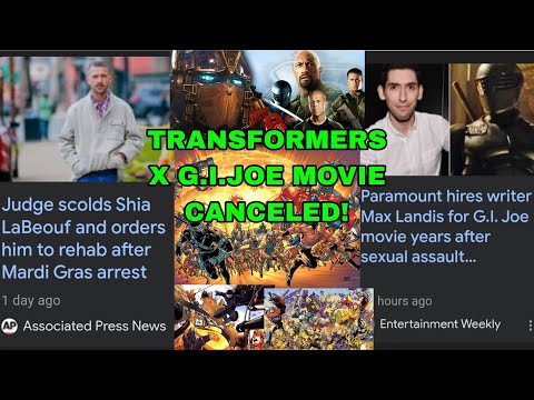 BREAKING! Transformers X G.I.JOE Movie CANCELED! Shia LaBeouf Is COOKED! New G.I.JOE Movie RUINED!