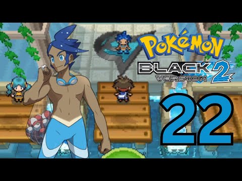 Pokemon Black 2 Nuzlocke Episode 22: Shark Boy