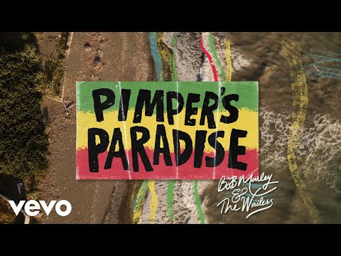Bob Marley & The Wailers - Pimper's Paradise (Visualizer)