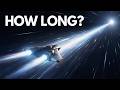 How Long Would It Actually Take Us To Travel One Light Year