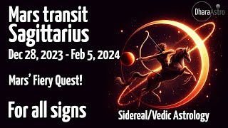 Mars transit in Sagittarius  Dec 28 2023 - Feb 5 2