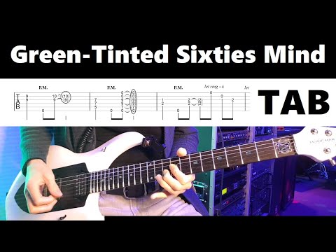 Green-Tinted Sixties Mind (guitar cover with tab)