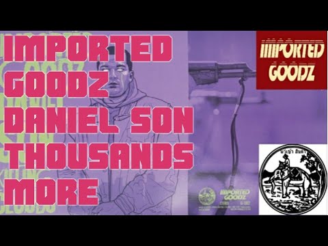 IMPORTED GOODZ X DANIEL SON - THOUSANDS MORE