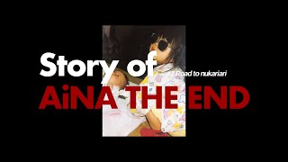 Story of AiNA THE END #2 Road to nukariari