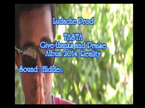 TASTA   Give Thanks and Praise  Version MP3