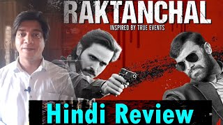 Raktanchal Review by Saahil Chandel