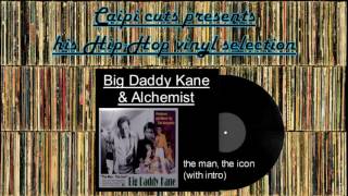 Big Daddy Kane &amp; Alchemist - the man,the icon (with intro) (2001)