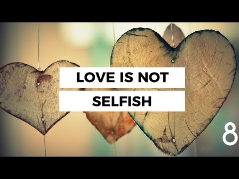 download lagu mp3 mp4 True Love Is Not Selfish, download lagu True Love Is Not Selfish gratis, unduh video klip True Love Is Not Selfish