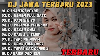 Download lagu DJ GENDUK DENOK SANTRI LULUSAN PONDOK - DJ SANTRI PEKOK FULL ALBUM VIRAL TERBARU 2023 mp3