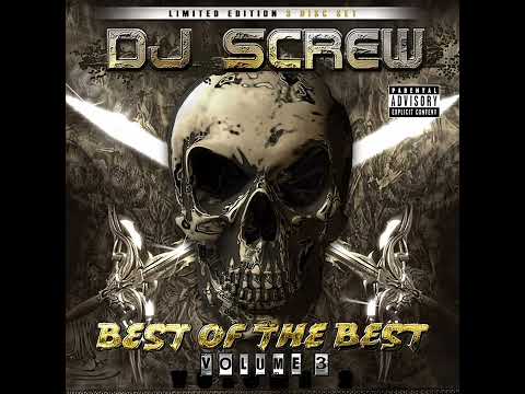 DJ Screw - Best Of The Best Volume 3 (2008) [Full Album] Houston, TX