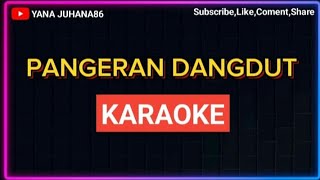 Download lagu KARAOKE - PANGERAN DANGDUT / ABIEM NGESTI mp3