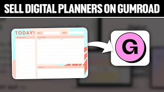How To Sell Digital Planners On Gumroad 2024! (Full Tutorial)