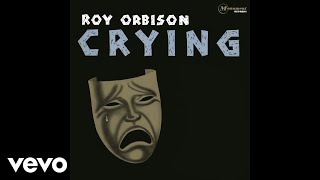 Roy Orbison - Running Scared (audio)