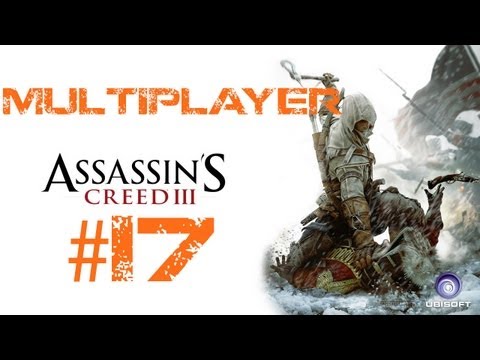 Lets Play Assassins Creed 3 Multiplayer Deutsch Part 17 German Walkthrough Gameplay 1080p