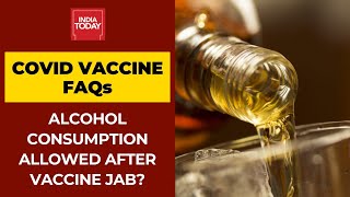 Covid Vaccine FAQs Answered: Is Alcohol Consumption Allowed After The Vaccine Jab?