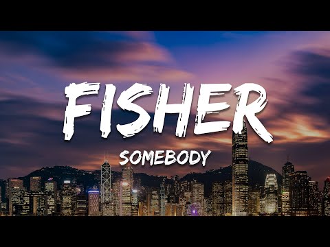 Gotye x FISHER x Chris Lake x Kimbra x Sante Sansone - Somebody (Lyrics)