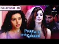 Pyaar Kii Ye Ek Kahaani Halloween Party FULL EPISODE 302