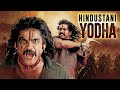 New Released South Dubbed Hindi Full Movie Nagarjuna Action Movie Hindustani Yodha Full Movie