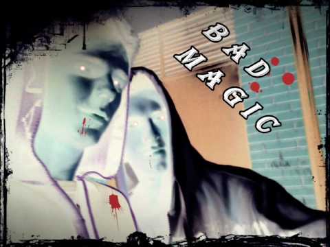 Bad Magic