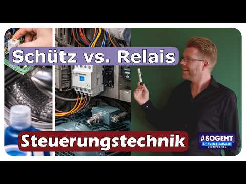 Relais oder Schütz? Das darfst du NIE verwechseln!