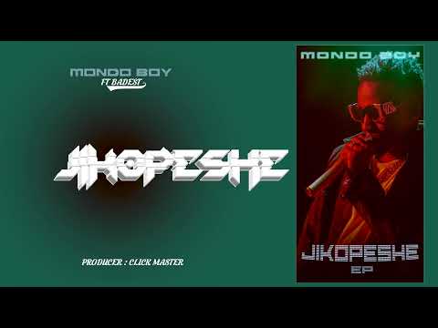 Mondo Boy Ft Badest 47 - Jikopeshe (Official Music Video)