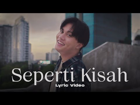 Rizky Febian - Seperti Kisah [Official Lyric Video]