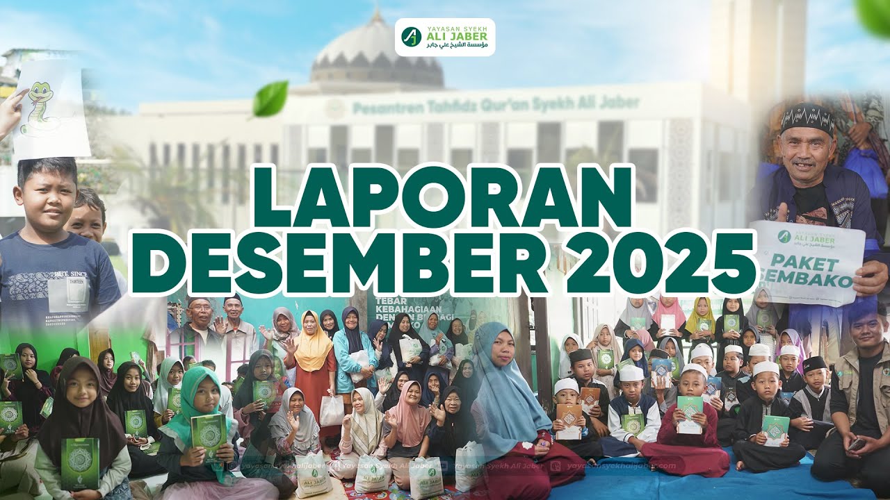 LAPORAN DESEMBER 2025 - Yayasan Syekh Ali Jaber