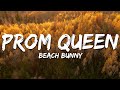 Beach Bunny Prom Queen Lyrics