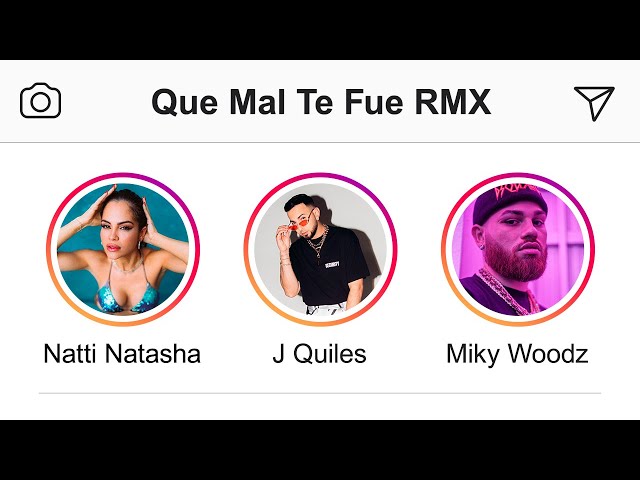 Que Mal Te Fue von Natti Natasha & Justin Quiles & Miky Woodz ((jetzt ansehen))