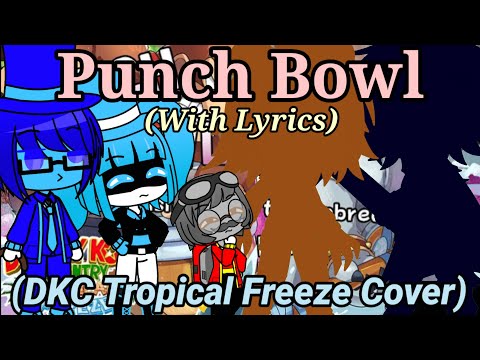 The Ethans React To:Punch Bowl (Bashmaster, the Unbreakable) With Lyrics By Juno Songs (Gacha Club)