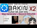 Getting Started in RPG Developer BAKIN: Map Generator + BEYOND the 256x256 Limit