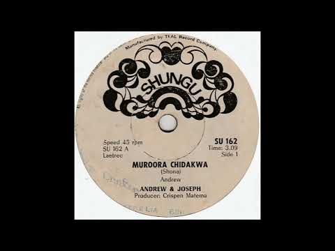 Andrew & Joseph - Muroora Chidakwa / One To One