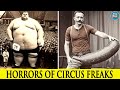 30 Real Circus Performers That Shocked The World Rare Historical Photos